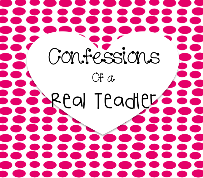 Confessions of a Real Teacher